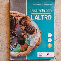 testo scolastico LA STRADA CON L' ALTRO 