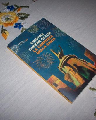 C. C. Scalia La carrozza della Santa Einaudi 2022