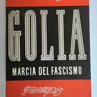 G. A. Borgese – Golia. Marcia del fascismo
