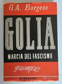 G. A. Borgese – Golia. Marcia del fascismo