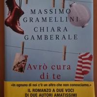 Avrò cura di te   -  Gramellini  Gamberale 
