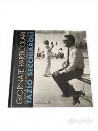 Giornate particolari Tazio Secchiaroli