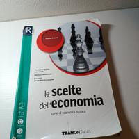 le scelte dell'economia: corso di economia politic