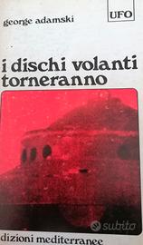 I dischi volanti torneranno 