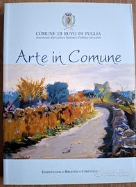 Libro Arte in Comune Ruvo di Puglia