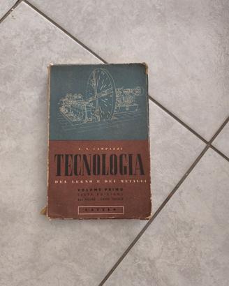 Tecnologia del Legno e dei Metalli- libro vintage 