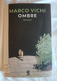Libro nuovo Marco Vichi "Ombre" 2023