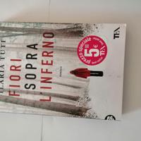 Fiori sopra l'inferno Ilaria Tuti