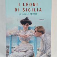 I leoni di Sicilia.La saga dei Florio Stefania Auc