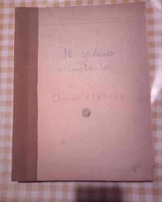 "Il Calcio Illustrato" (rilegato) 1947-1948