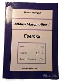 Libro di Analisi Matematica, Alessio Mangoni.