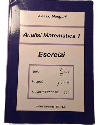 Libro di Analisi Matematica, Alessio Mangoni.