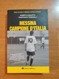 Messina Campione D'Italia - Romanzo D'inchiesta