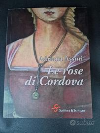 libro Le rose di Cordova A.Assini