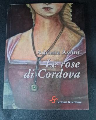 libro Le rose di Cordova A.Assini