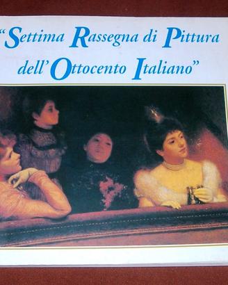Settima Rassegna di Pittura dell'Ottocento Italian
