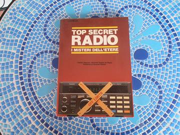 Top secret radio - i misteri dell'etere