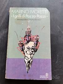 I grilli di Pazzo Pazzi - Marino Moretti 