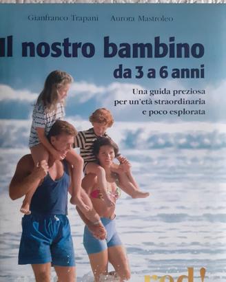 LIBRO IL NOSTRO BAMBINO COME NUOVO 