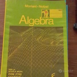 Moriani Nobel Algebra libro di testo Matematica
