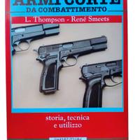 Armi Corte da Combattimento L. Thompson R. Smeets