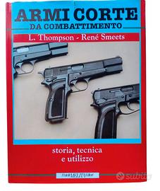 Armi Corte da Combattimento L. Thompson R. Smeets