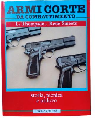 Armi Corte da Combattimento L. Thompson R. Smeets