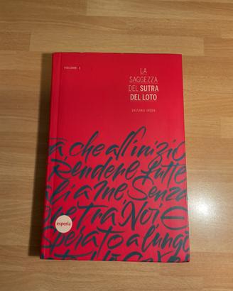 La saggezza del sutra del Loto-Daisaku Ikeda.Vol.1