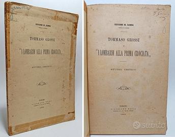 TOMMASO GROSSI E "I LOMBARDI ALLA PRIMA CROCIATA"
