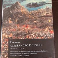 Plutarco - Alessandro e Cesare