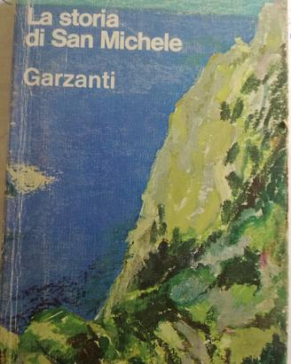 La storia di San Michele Libro di Axel Munthe