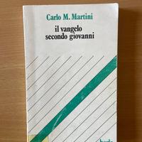 Il Vangelo secondo Giovanni di C. M. Martini