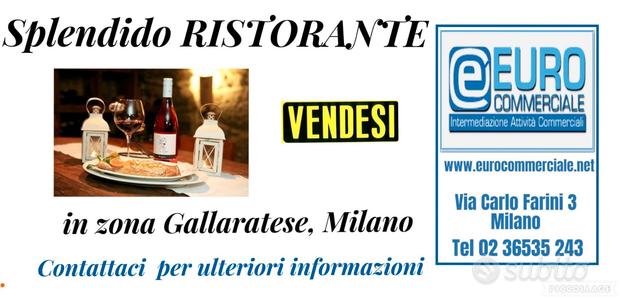 606/24 RISTORANTE con 70 posti in zona Gallaratese