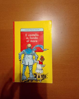 Libro Il castello in fondo al mare