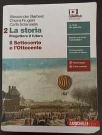 La Storia 2: dal Settecento all'Ottocento