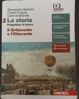 La Storia 2: dal Settecento all'Ottocento