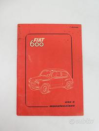 FIAT 600 1956 Manuale Uso Manutenzione 1956