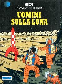 HERGE' Le avventure di TinTin. Uomini sulla luna