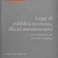 Leggi di pubblica sicurezza,illeciti amministrativ