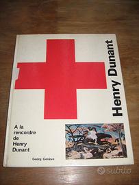 A LA RENCONTRE DE HENRY DUNANT GEORG GENÈVE 1963