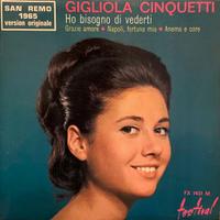 Gigliola Cinquetti –Hobisogno Di Vederti (vinile)