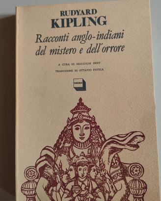 Racconti anglo-indiani del mistero e dell' orrore 