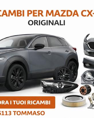 Ricambi Mazda cx30 2022