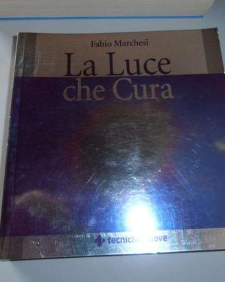 La luce che cura (tre libri)