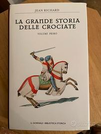 Libro La Grande Storia Delle Crociate