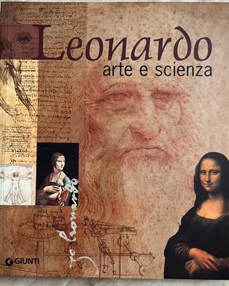 Leonardo Arte e Scienza Grande Formato Illustrato