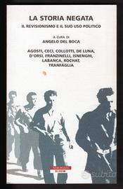 LA STORIA NEGATA - Revisionismo e suo uso politico