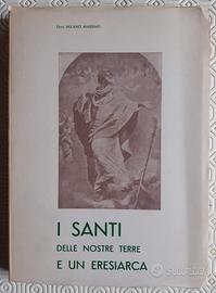 I Santi delle nostre Terre e un eresiarca - 1964