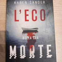 L'eco della tua morte