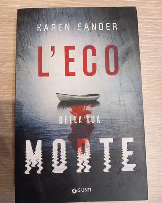 L'eco della tua morte